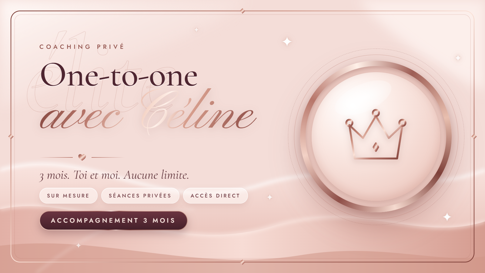 Coaching one-to-one avec Céline (3 mois)