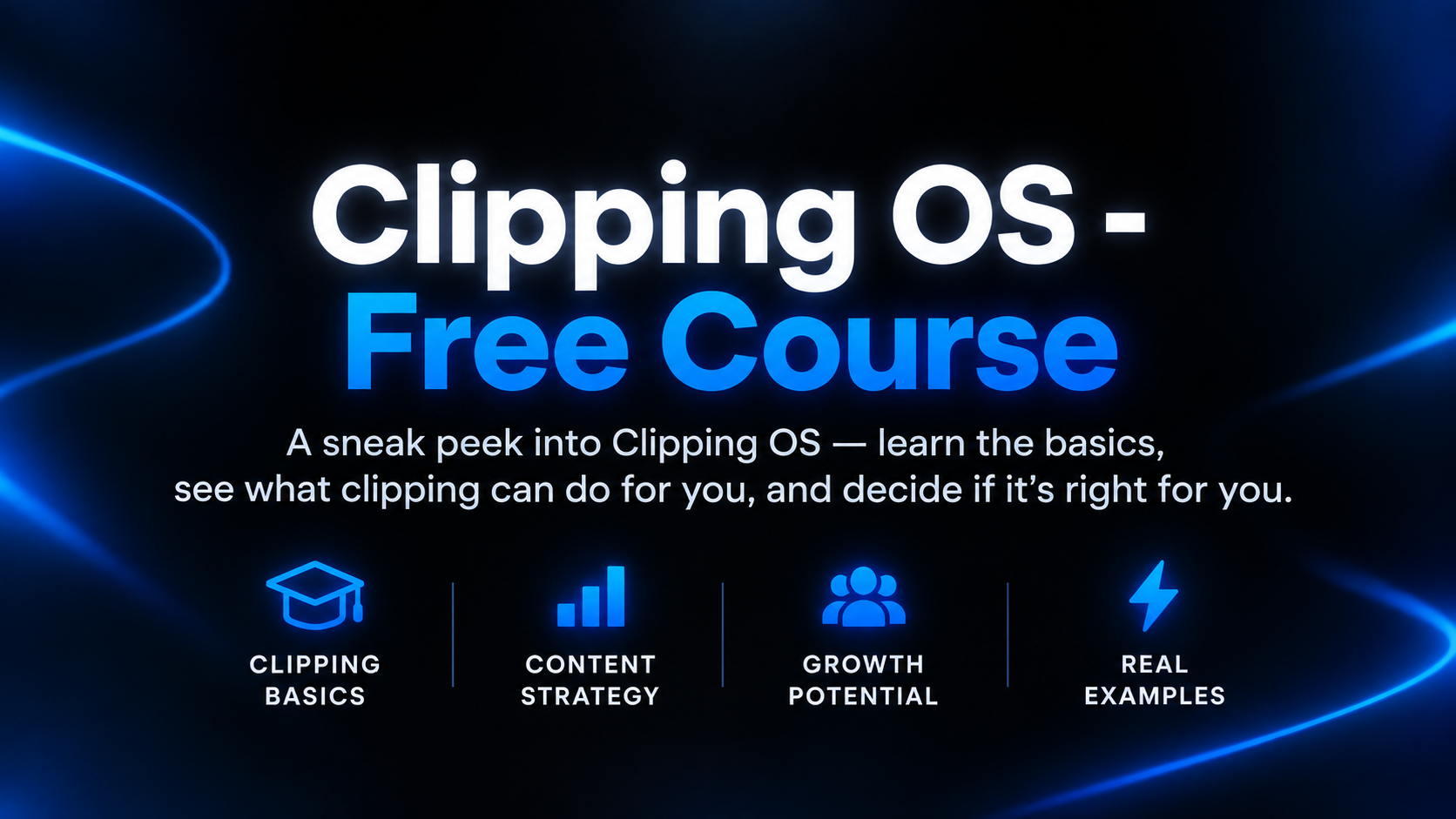 Clipping OS - Free Course