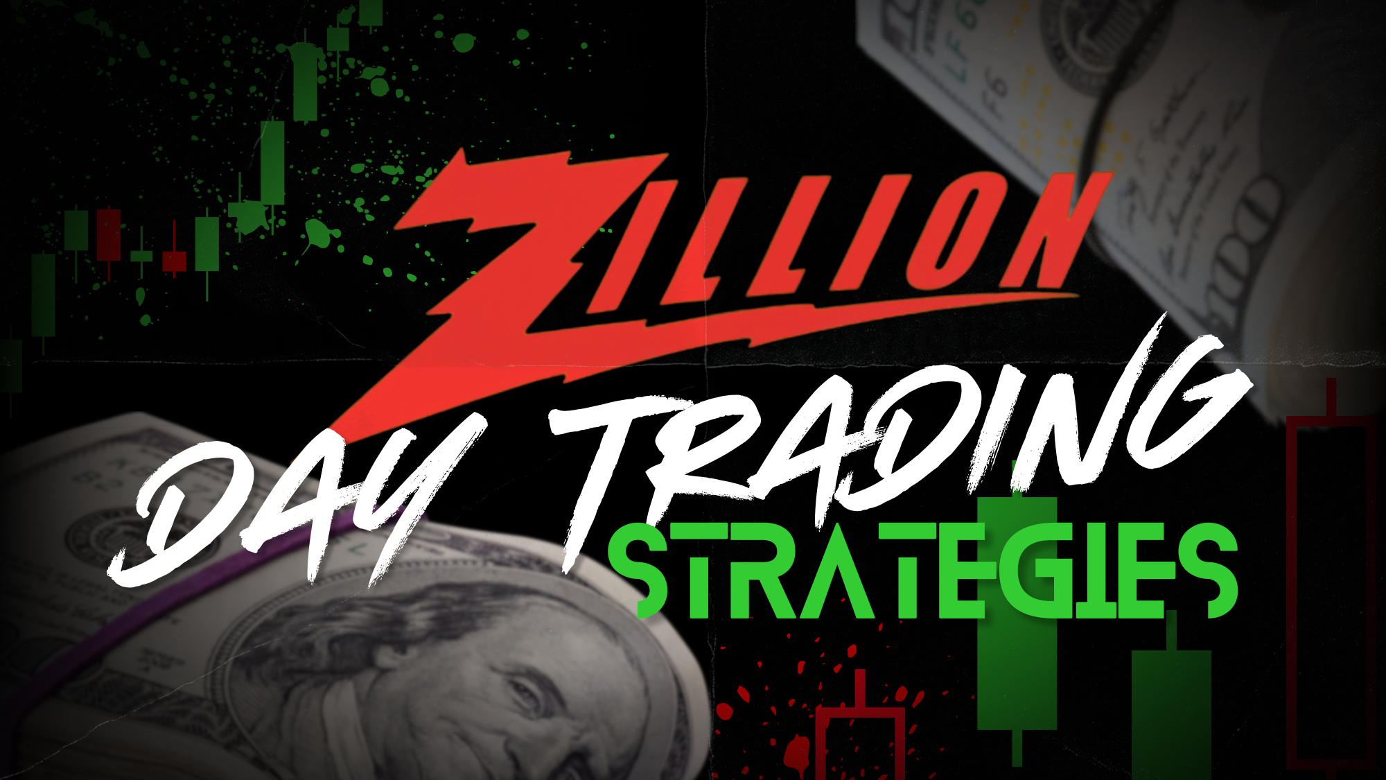 DAY TRADING STRATEGIES