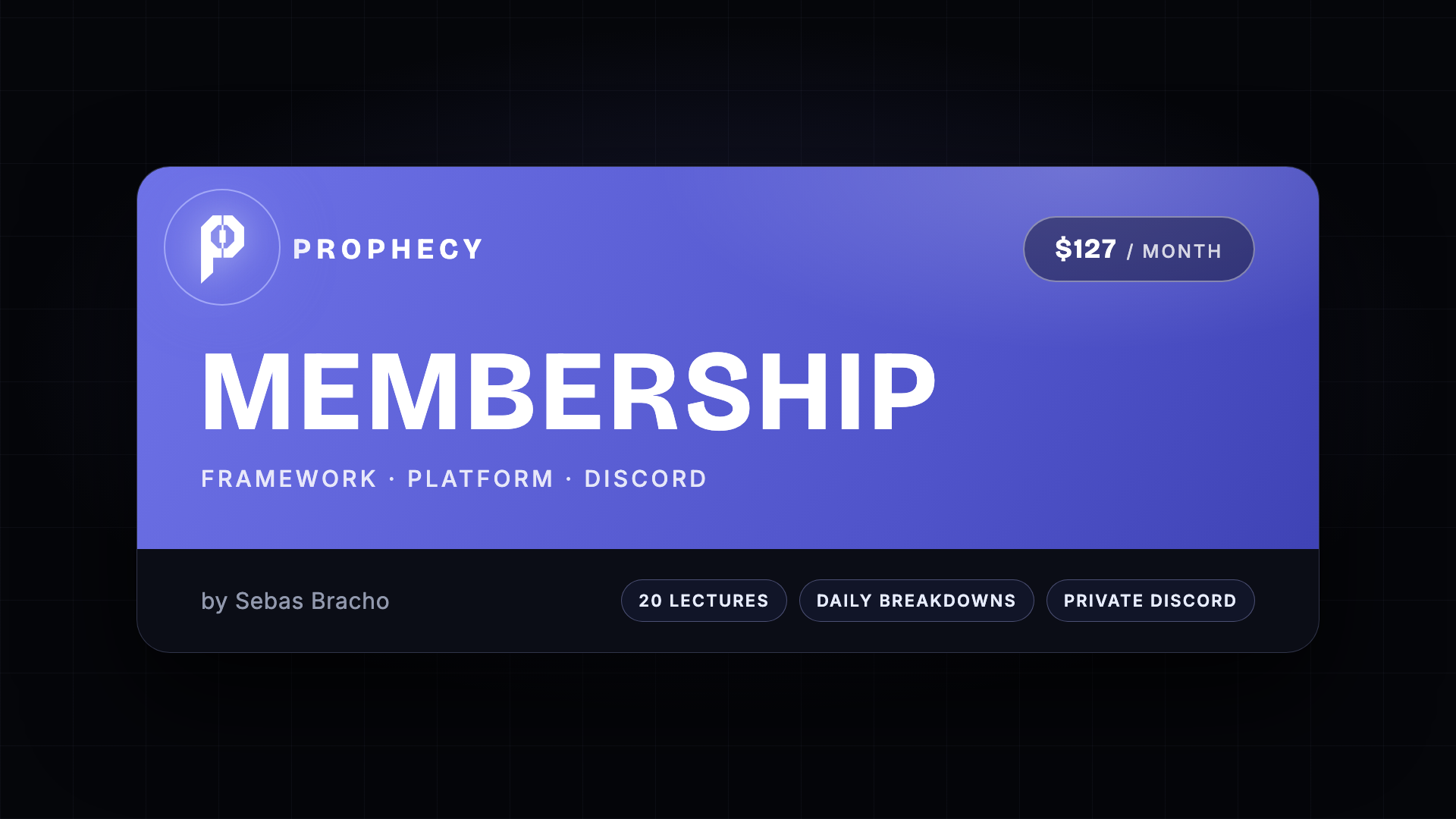 Prophecy Membership