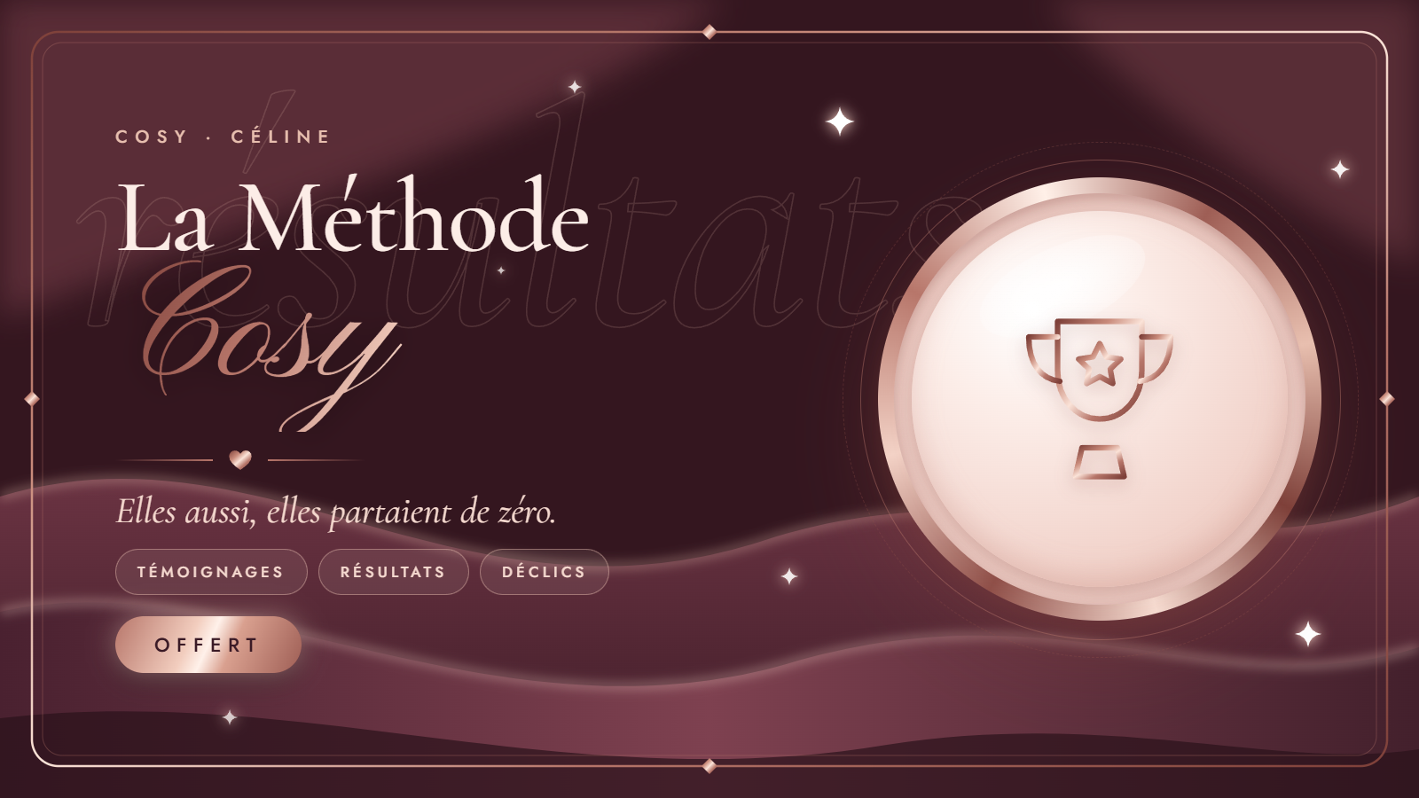 La Méthode Cosy 🎁