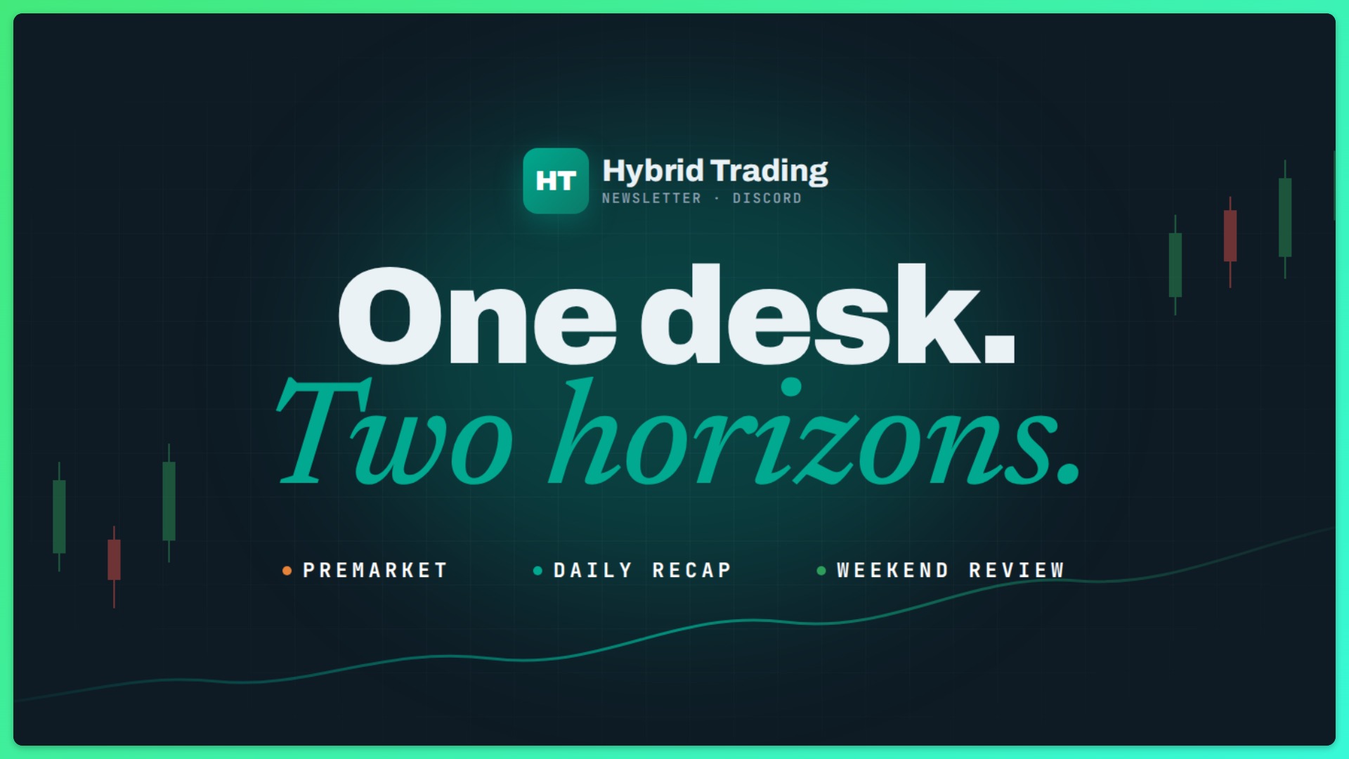 Hybrid Trading Preview 