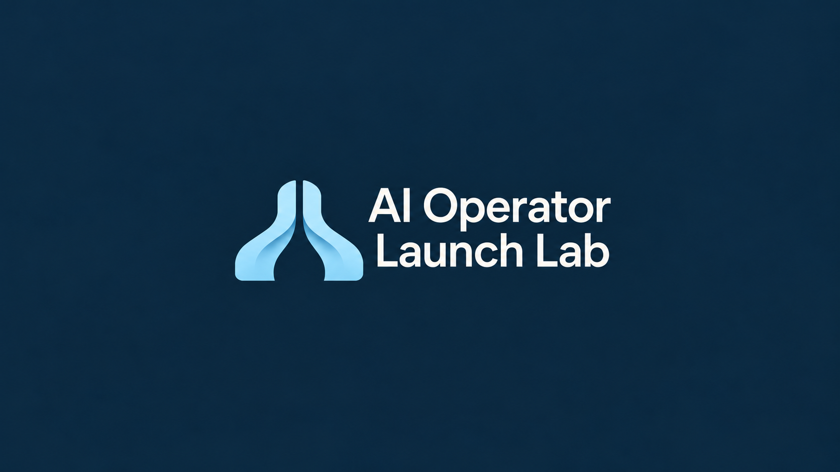 AI Operator Launch Lab