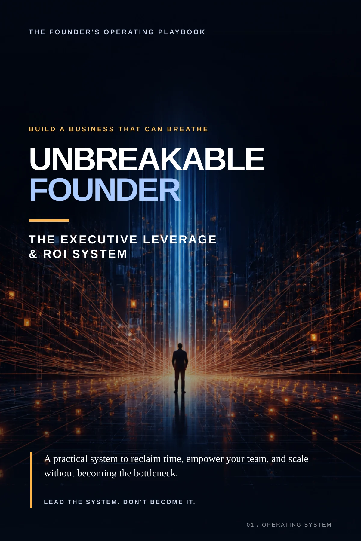 UNBREAKABLE FOUNDER: The High-Performance Operating System for CEOs (EPUB)