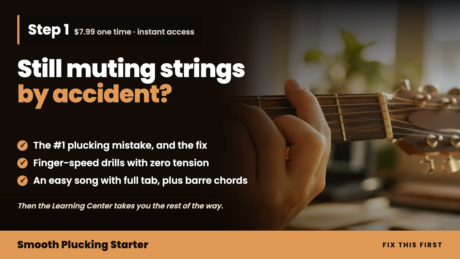 The Smooth Plucking Starter: Plucking + Barre Chords