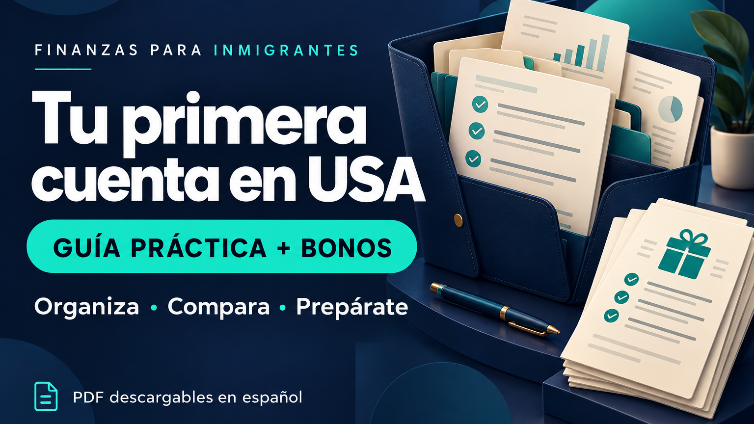 Tu primera cuenta en USA | Guía práctica + bonos