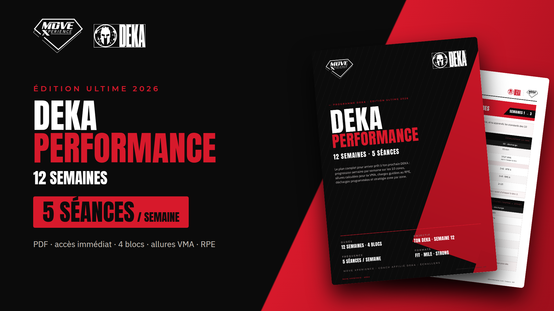 DEKA Performance 12 semaines · 5 séances / semaine