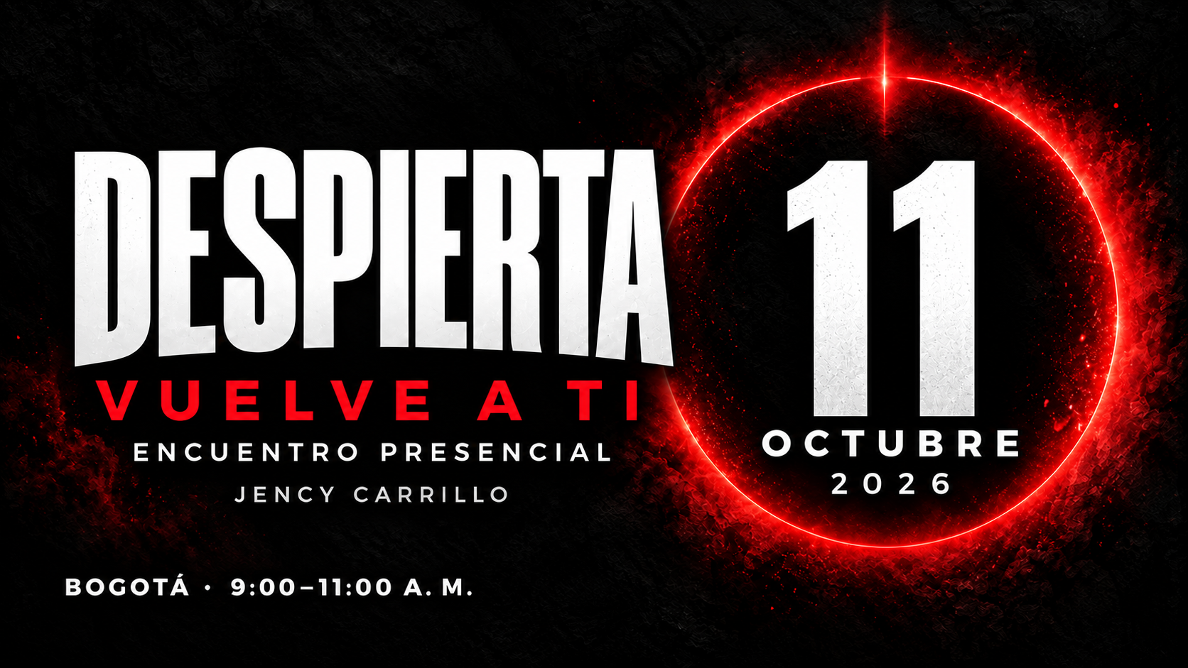 DESPIERTA: Vuelve a ti · 11 oct 2026