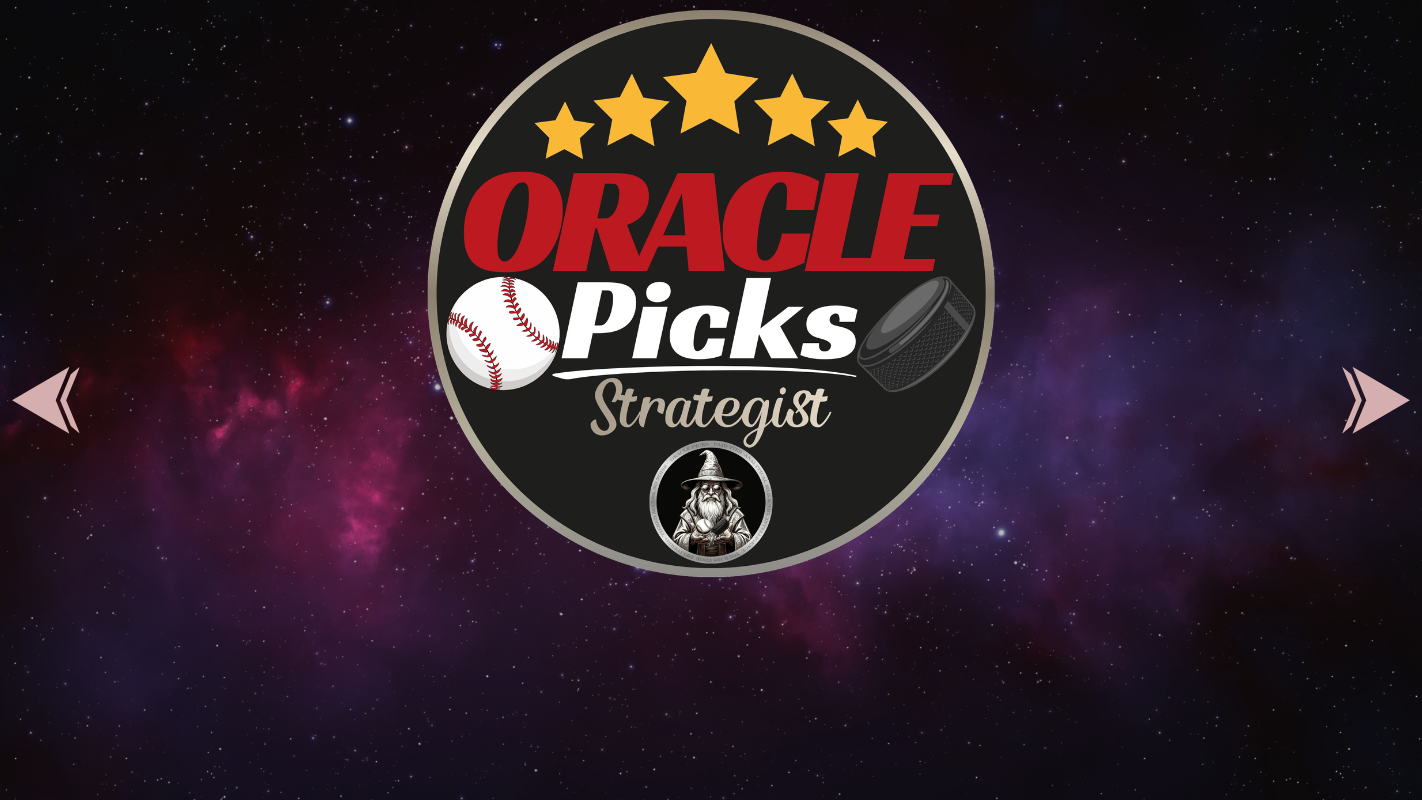 Oracle Picks — Strategist | Baseball MLB + Hockey NHL Predictions