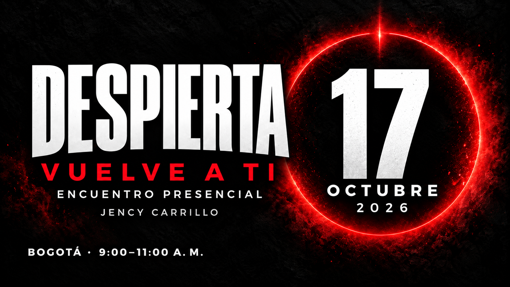 DESPIERTA: Vuelve a ti · 17 oct 2026