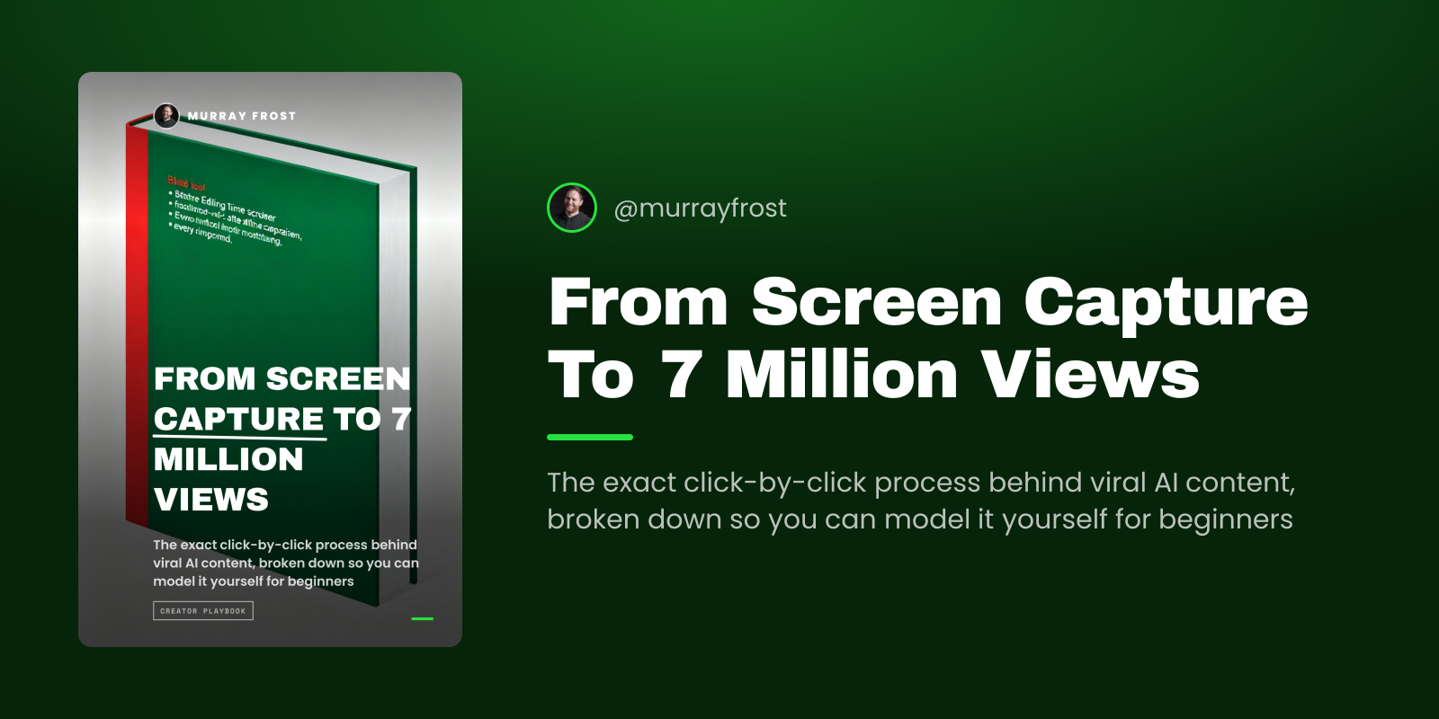 From Screen Capture To 7 Million Views