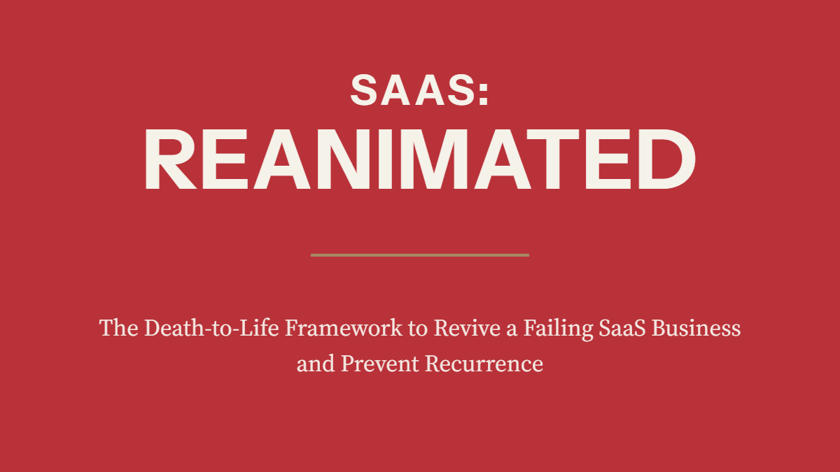 SaaS: Reanimated