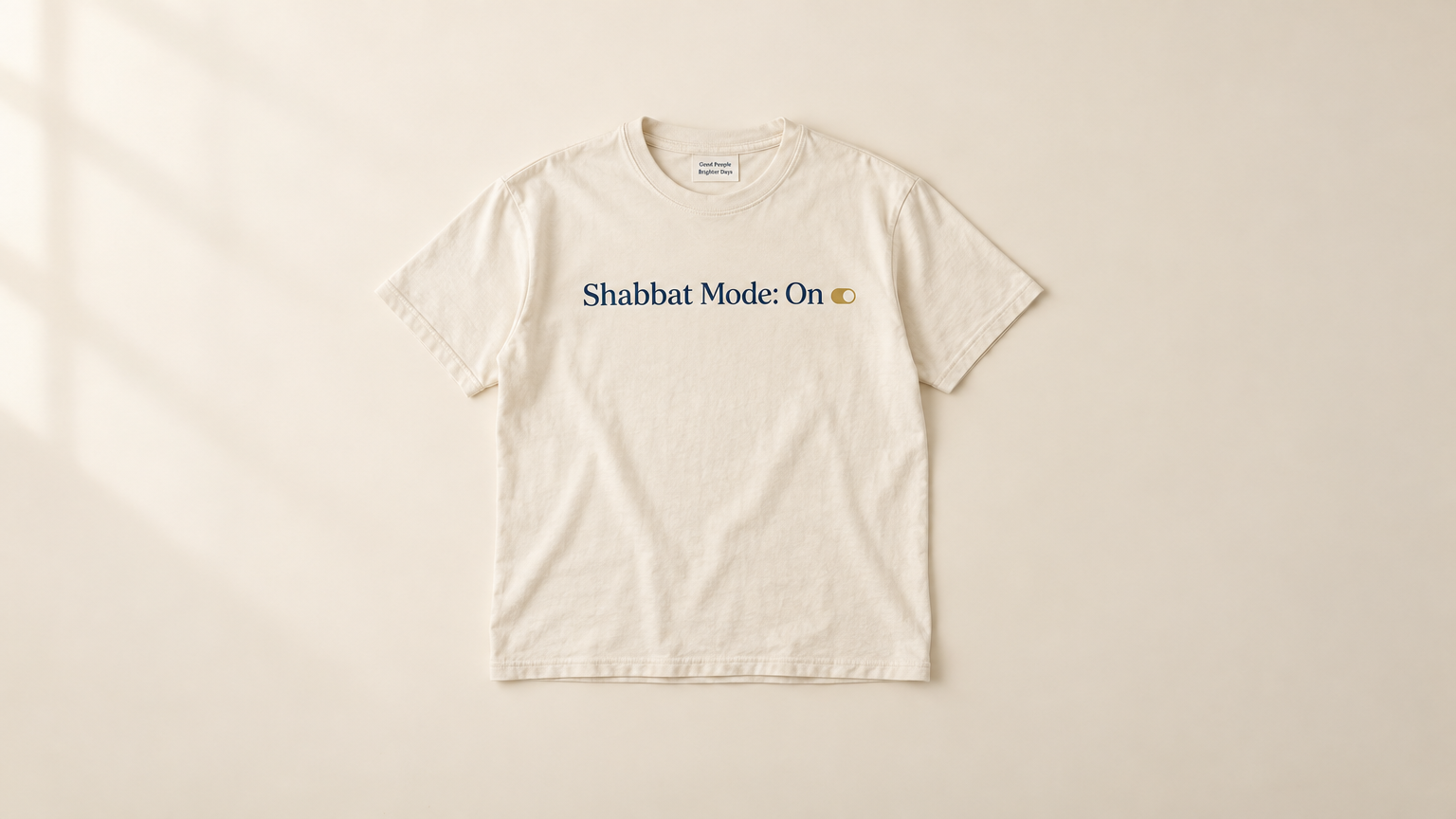 Shabbat Mode: On