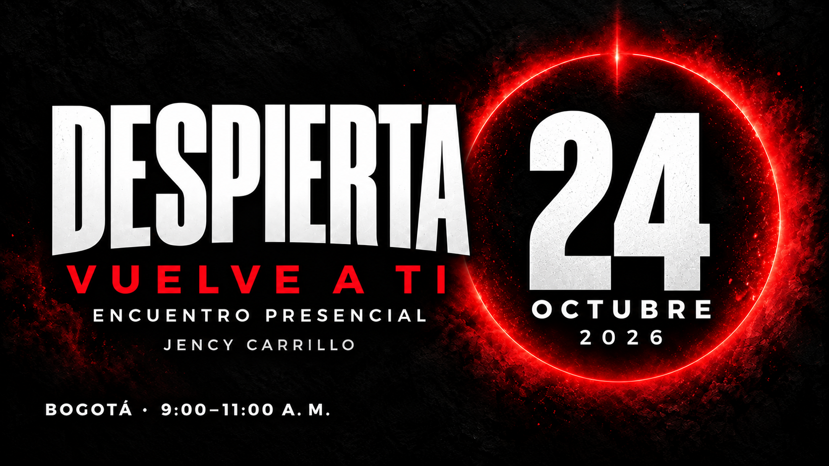 DESPIERTA: Vuelve a ti · 24 oct 2026