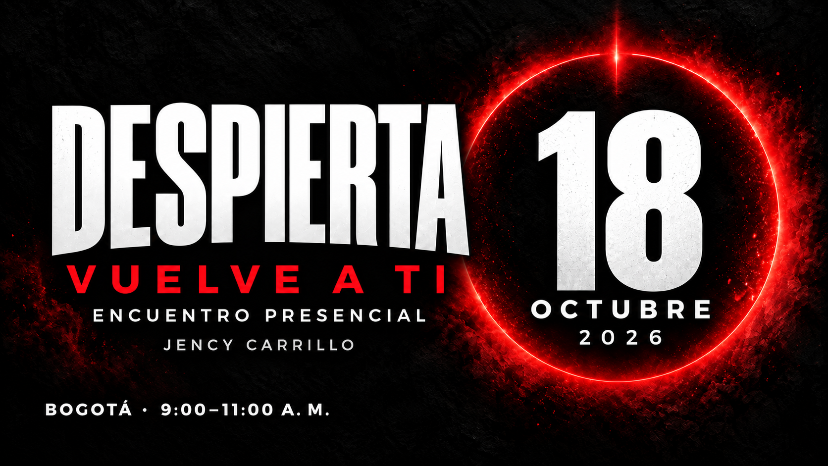 DESPIERTA: Vuelve a ti · 18 oct 2026