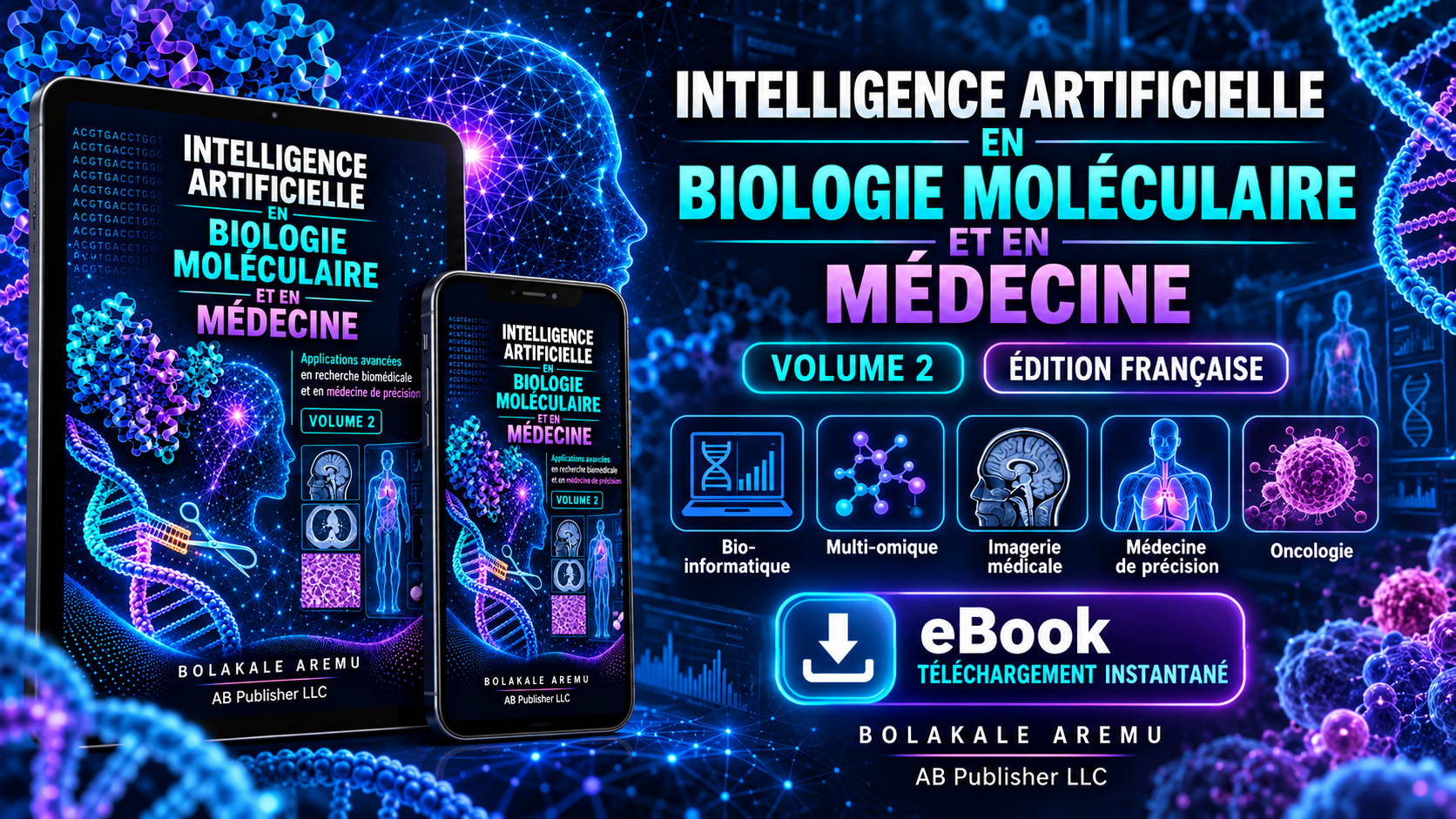 Intelligence artificielle en biologie moléculaire et en médecine, 2