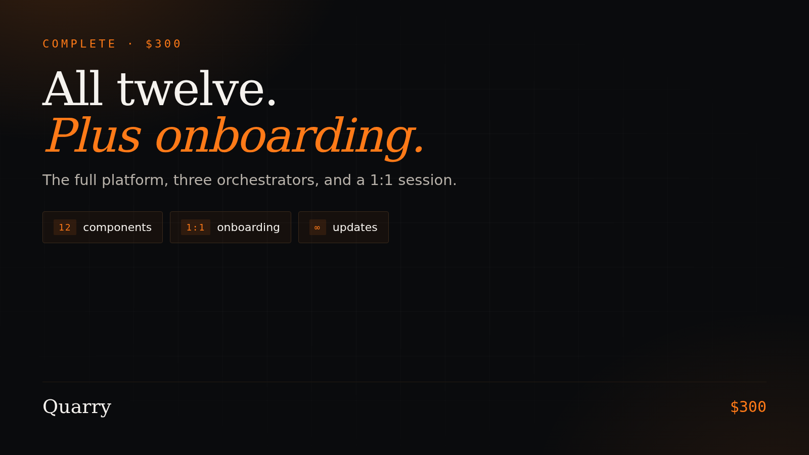 Quarry Complete + Onboarding