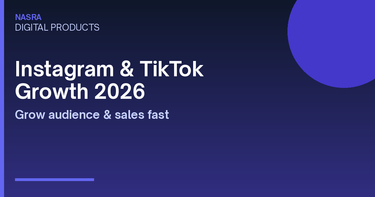 Instagram & TikTok Growth 2026