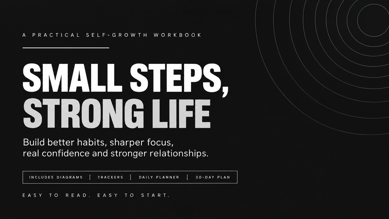 Small Steps, Strong Life