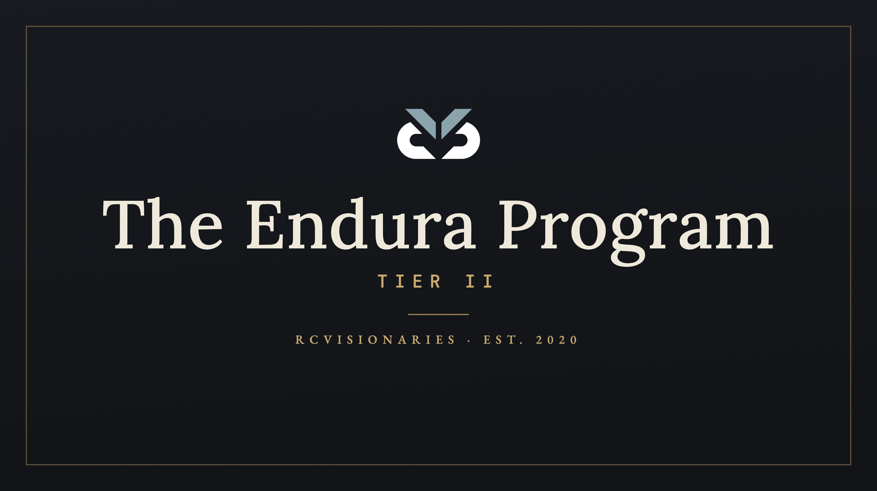 The Endura Program · Tier II