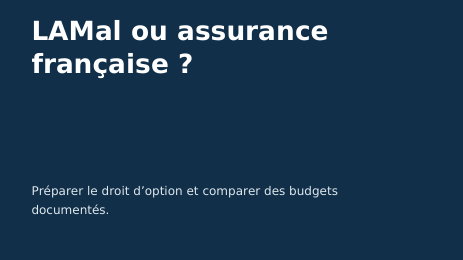 Ebook - LAMal ou assurance française ?
