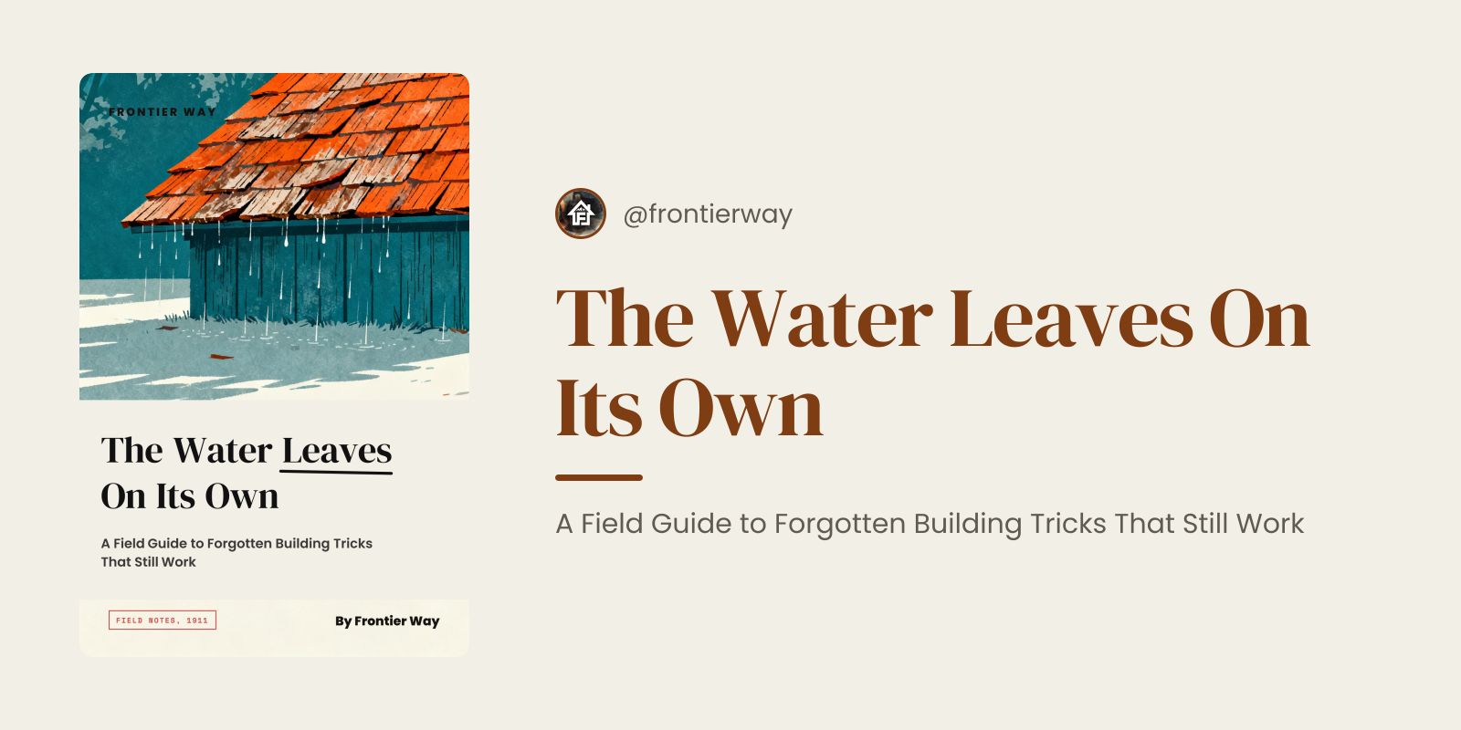 The Water Leaves On Its Own