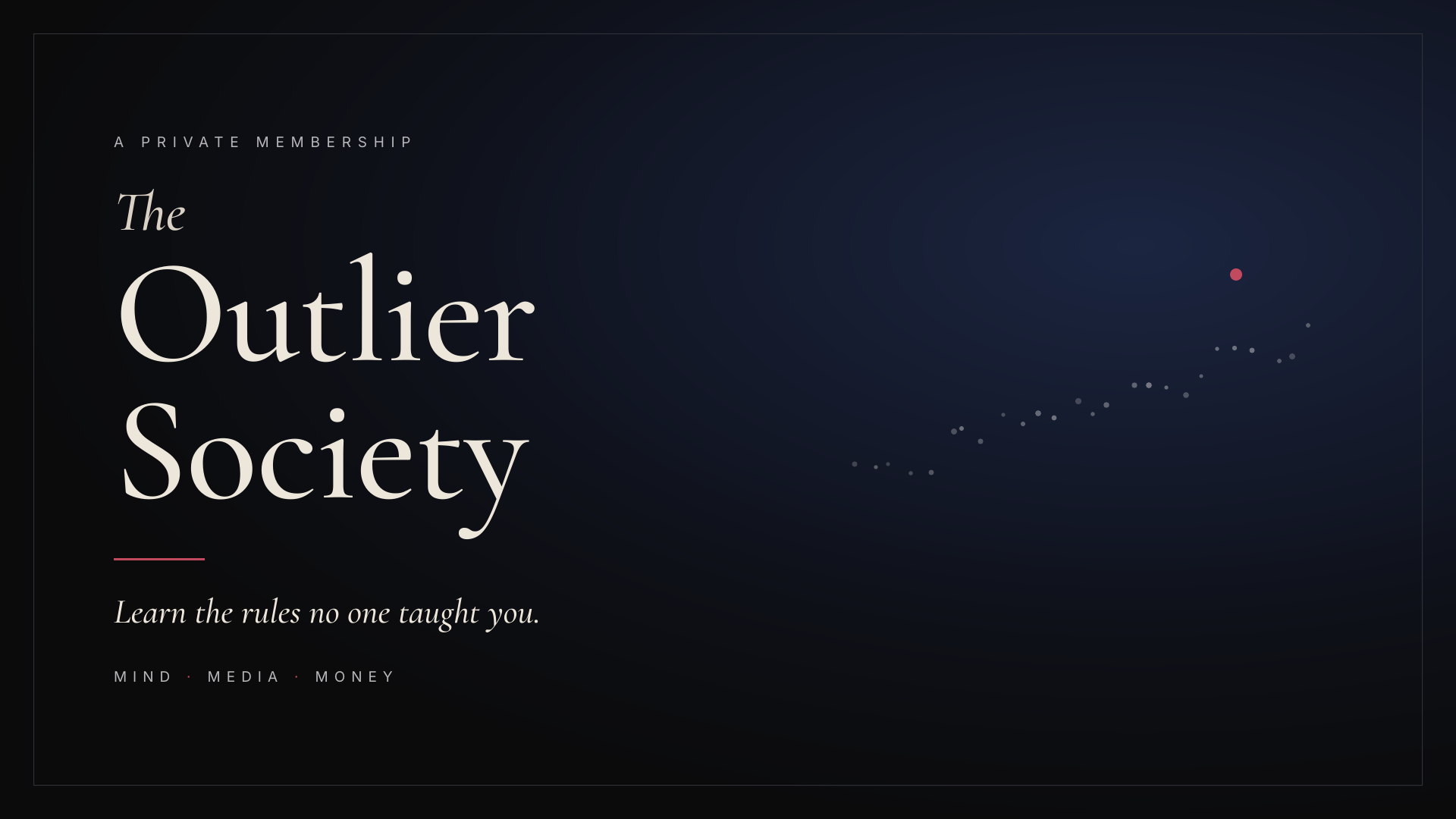 The Outlier Society 