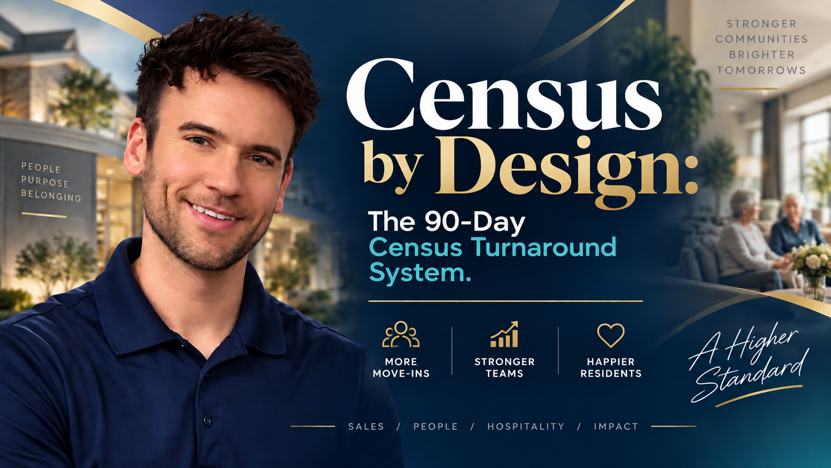 Census By Design: The 90-Day Census Turnaround System