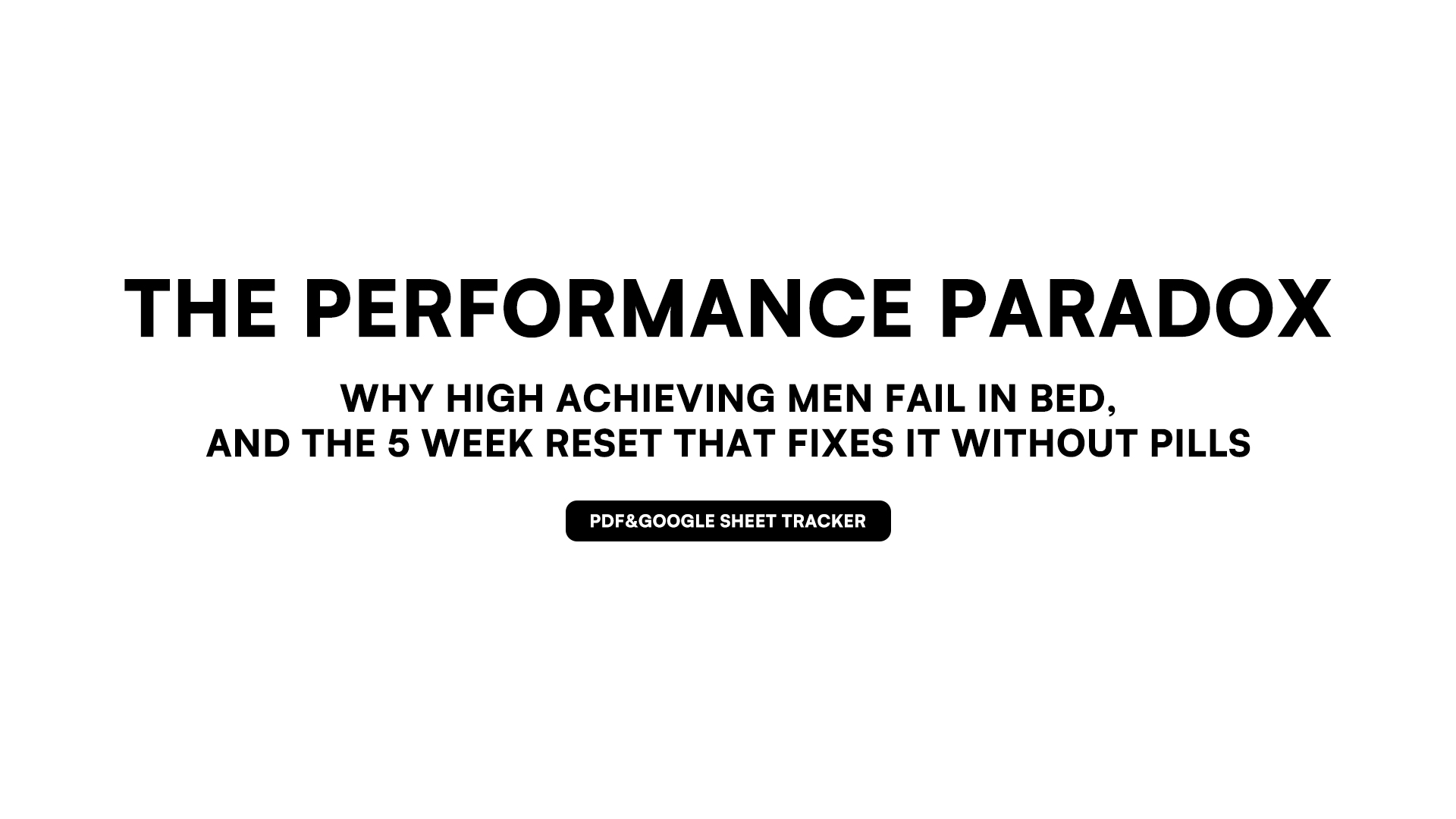 THE PERFORMANCE PARADOX