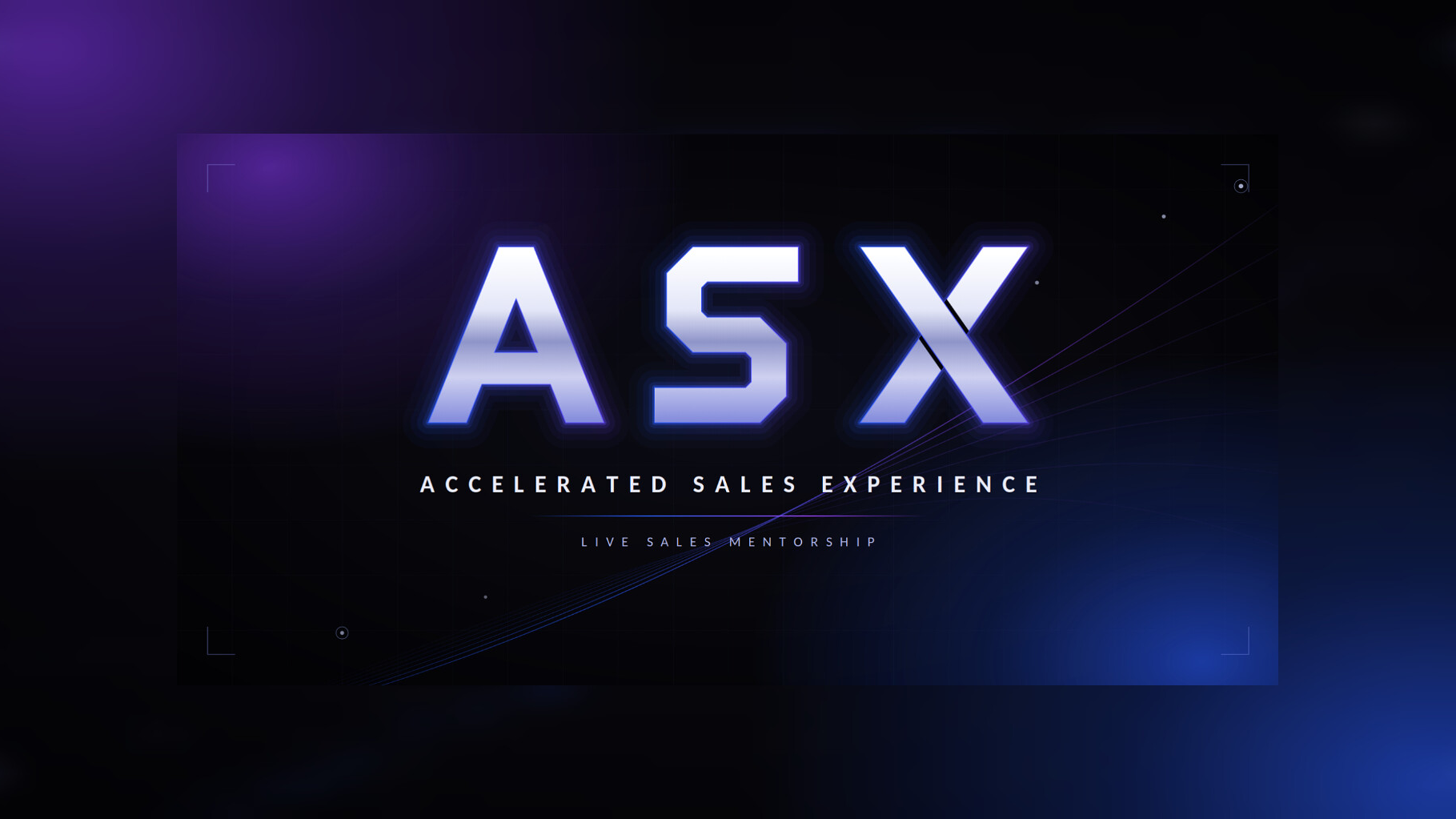 ASX LIVE SALES MENTORSHIP