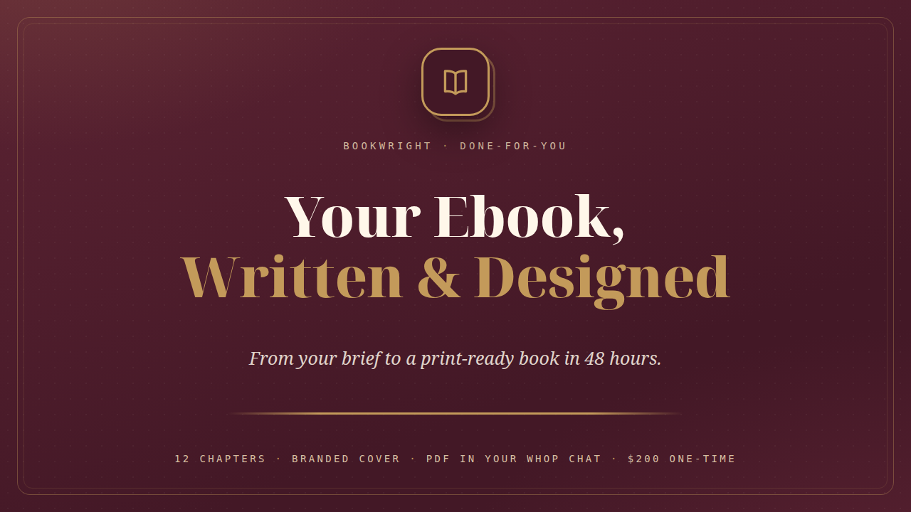 Done-For-You Ebook — Written, Designed, Delivered