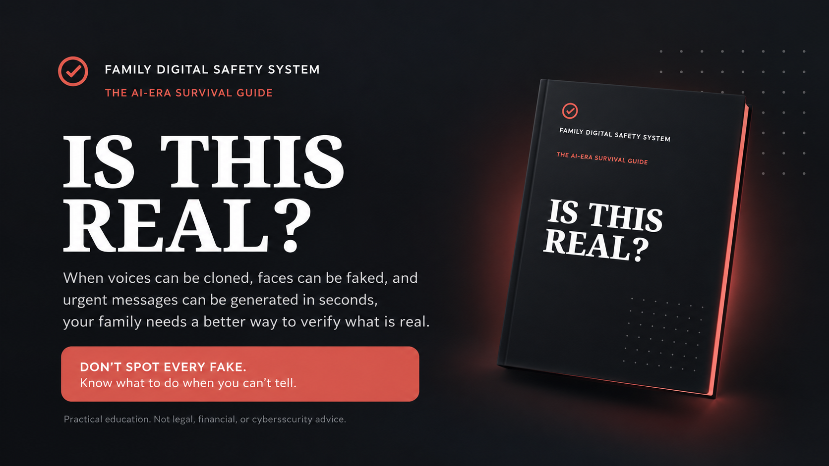IS THIS REAL? — The Family Digital Safety System