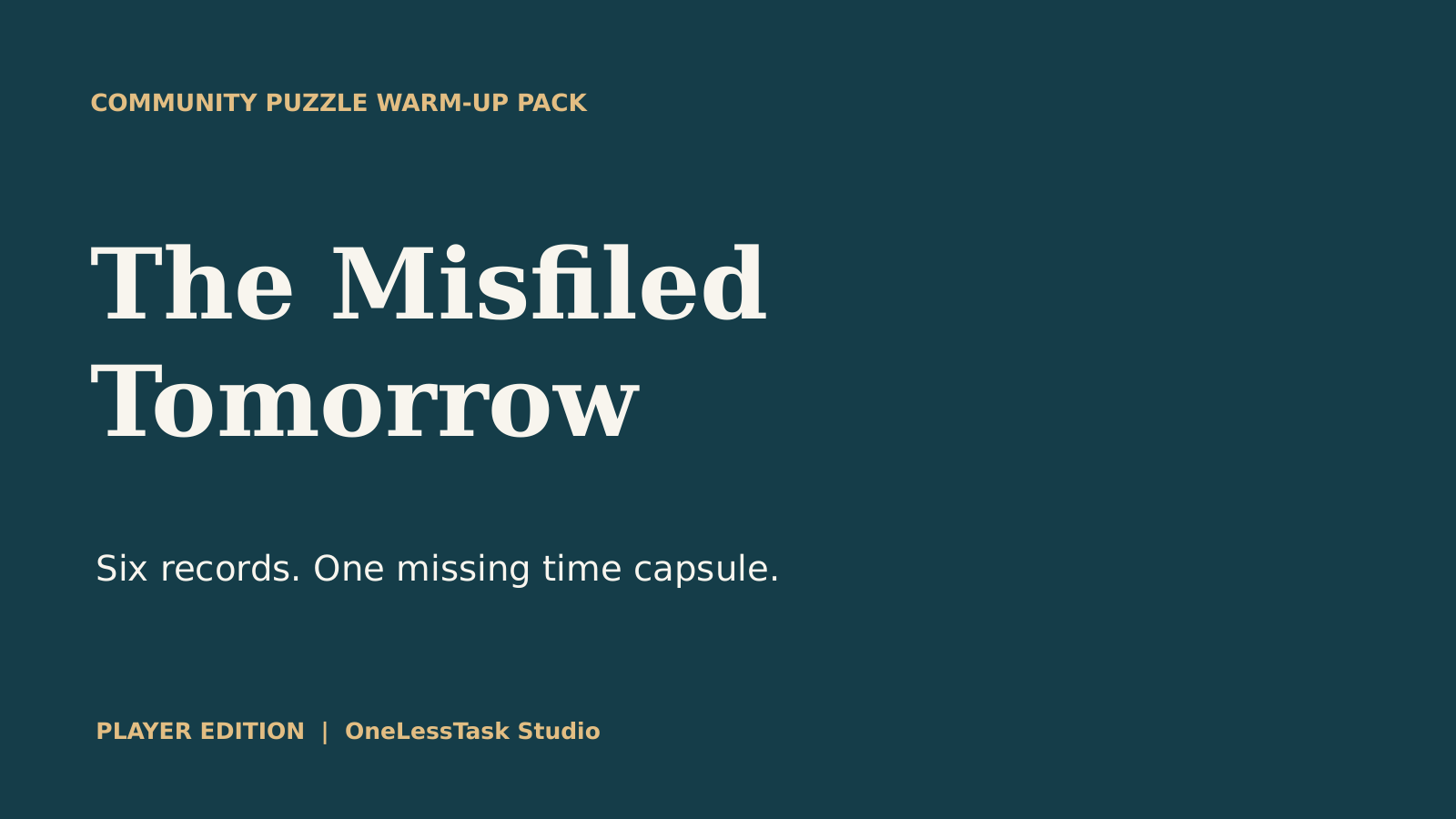 The Misfiled Tomorrow