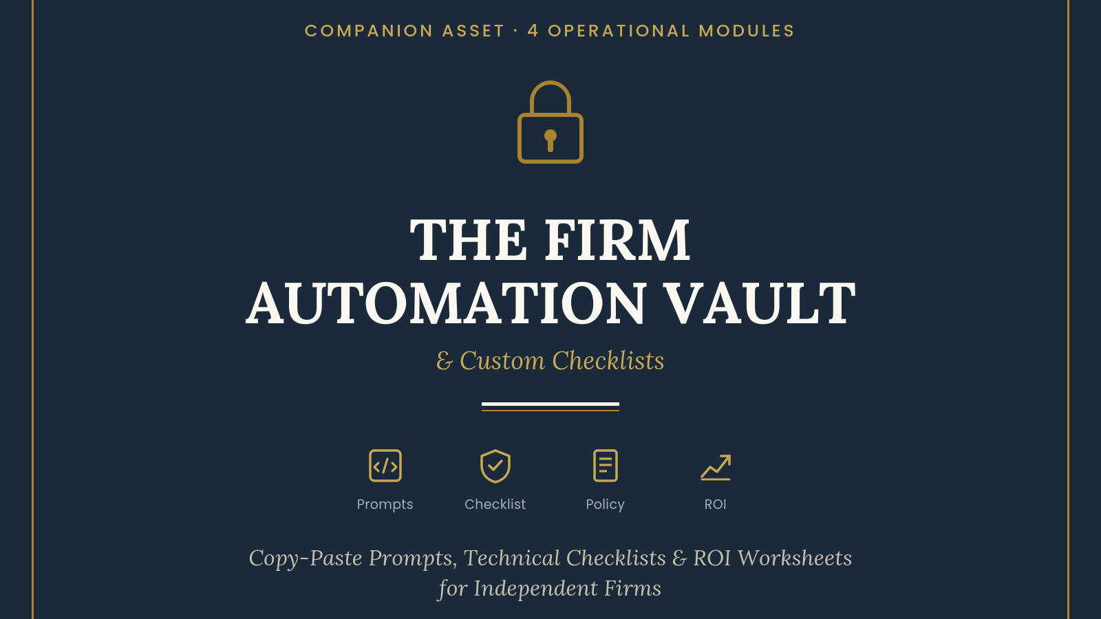 The Firm Automation Vault