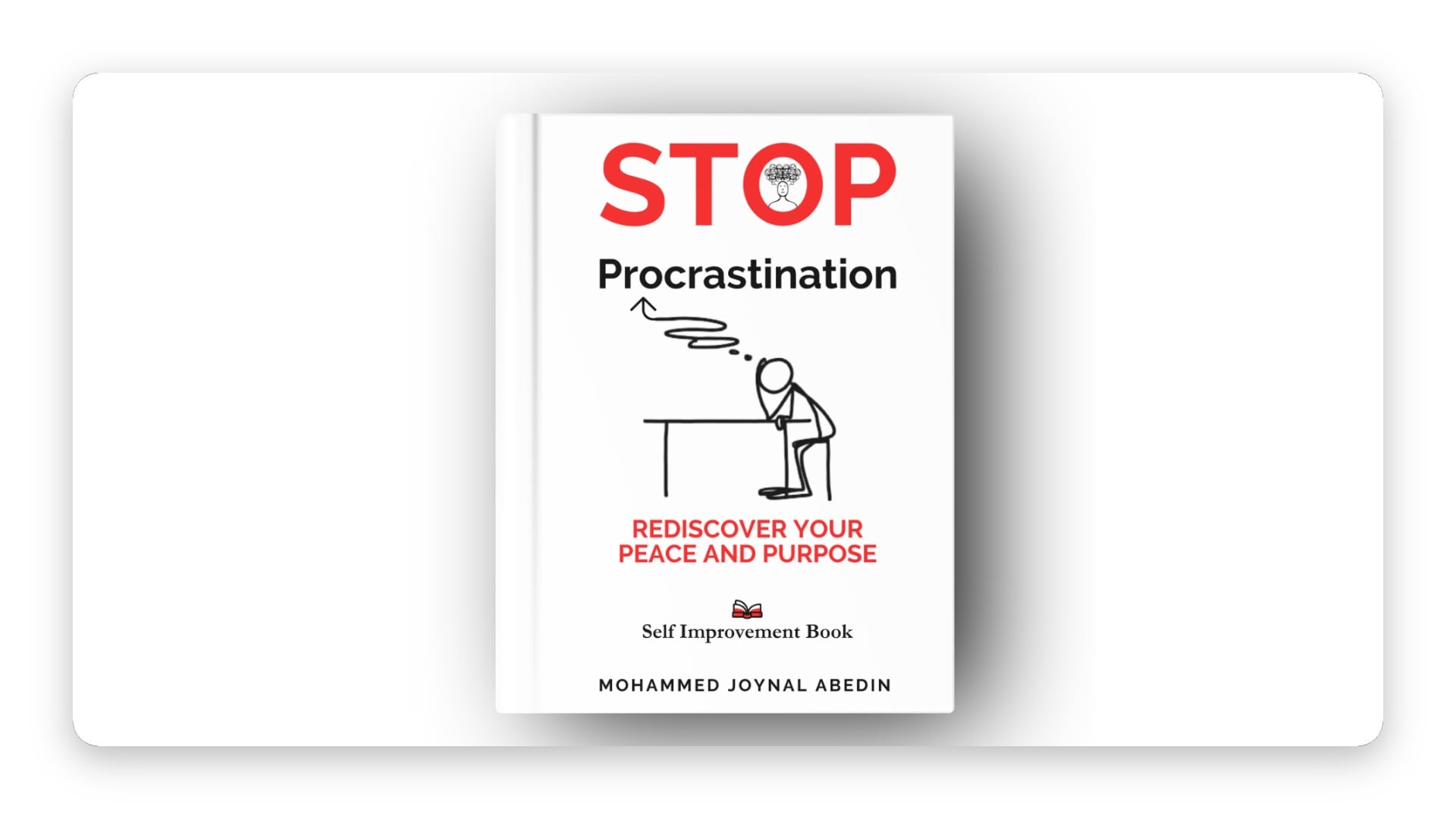 Stop Procrastination: Rediscover Your Peace and Purpose