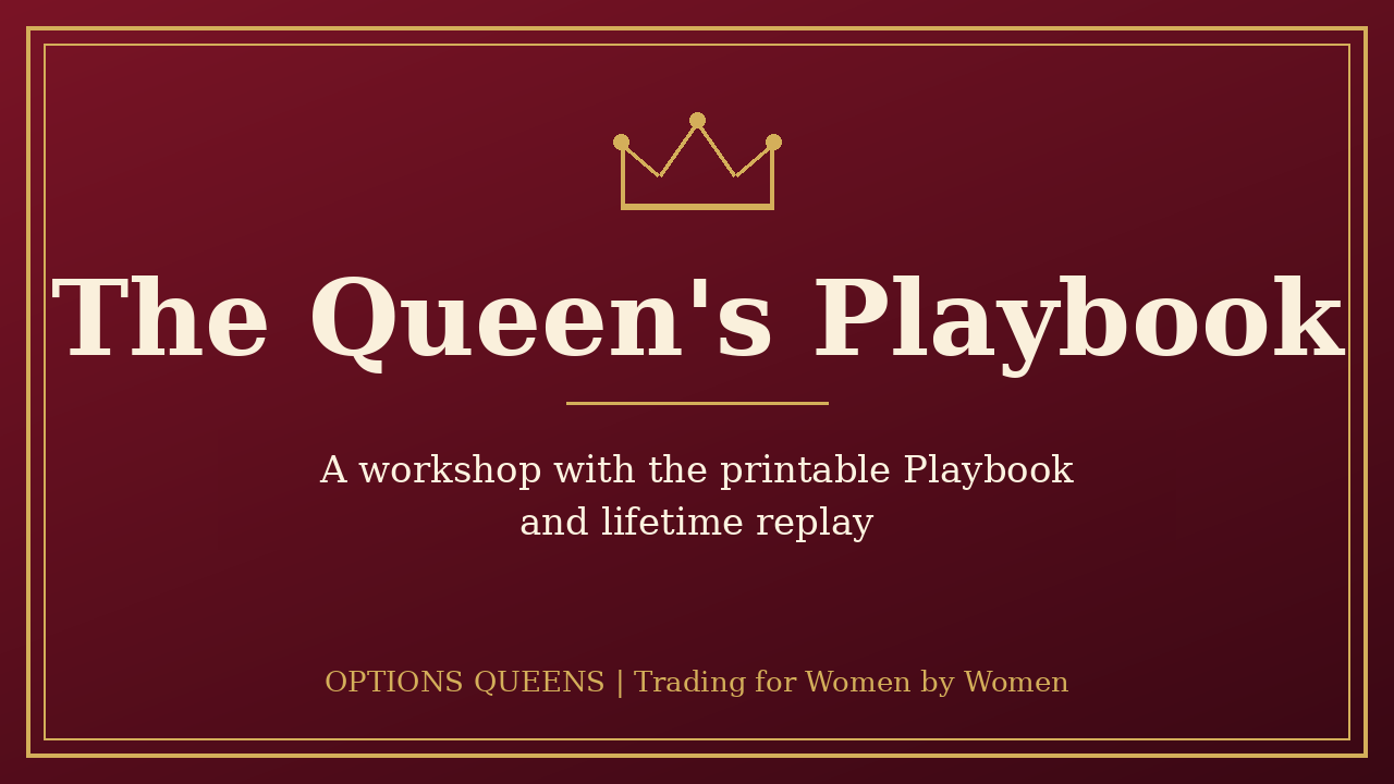 The Queen's Playbook