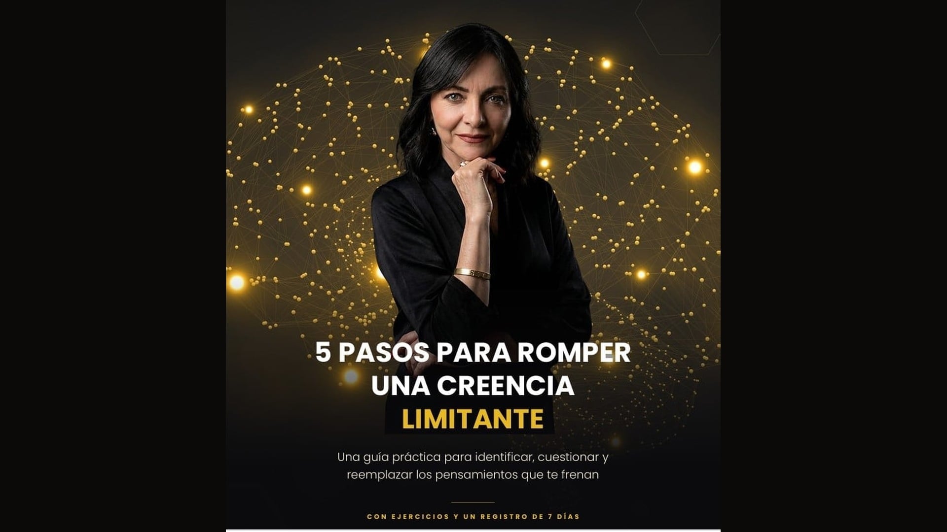 5 Pasos para Romper una Creencia Limitante