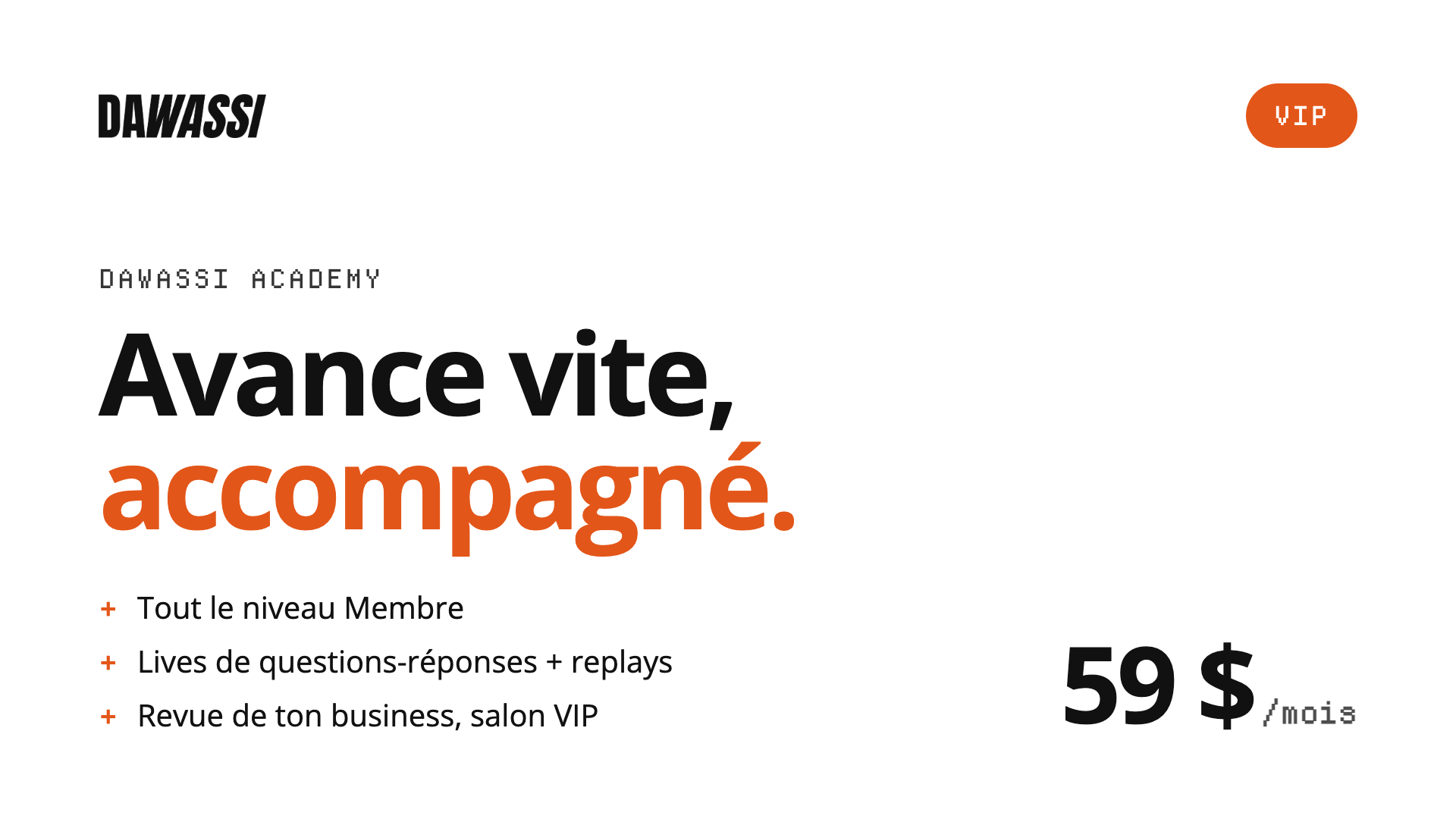 DAWASSI Academy — VIP