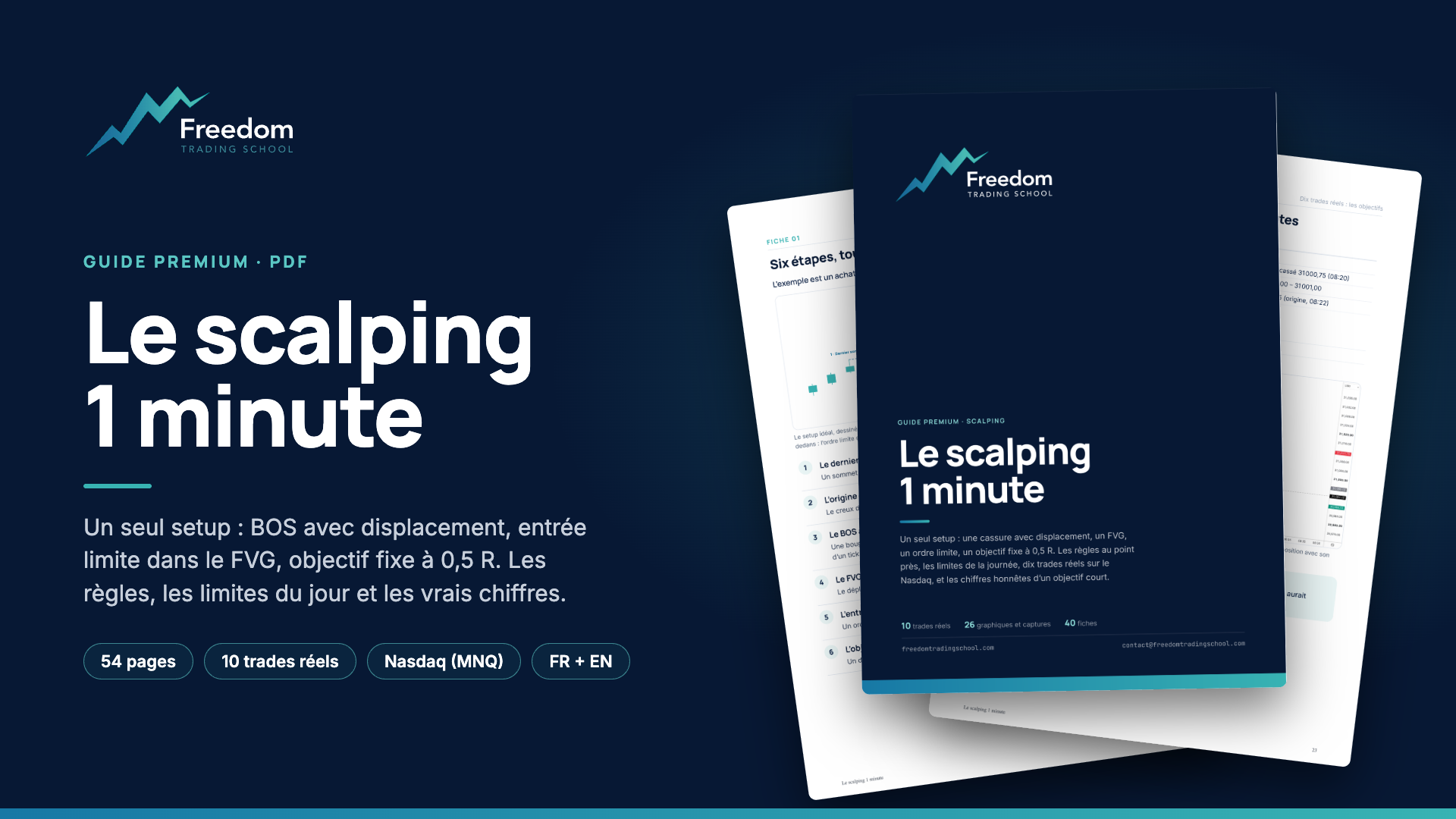 FTS - Le scalping 1 minute — le guide