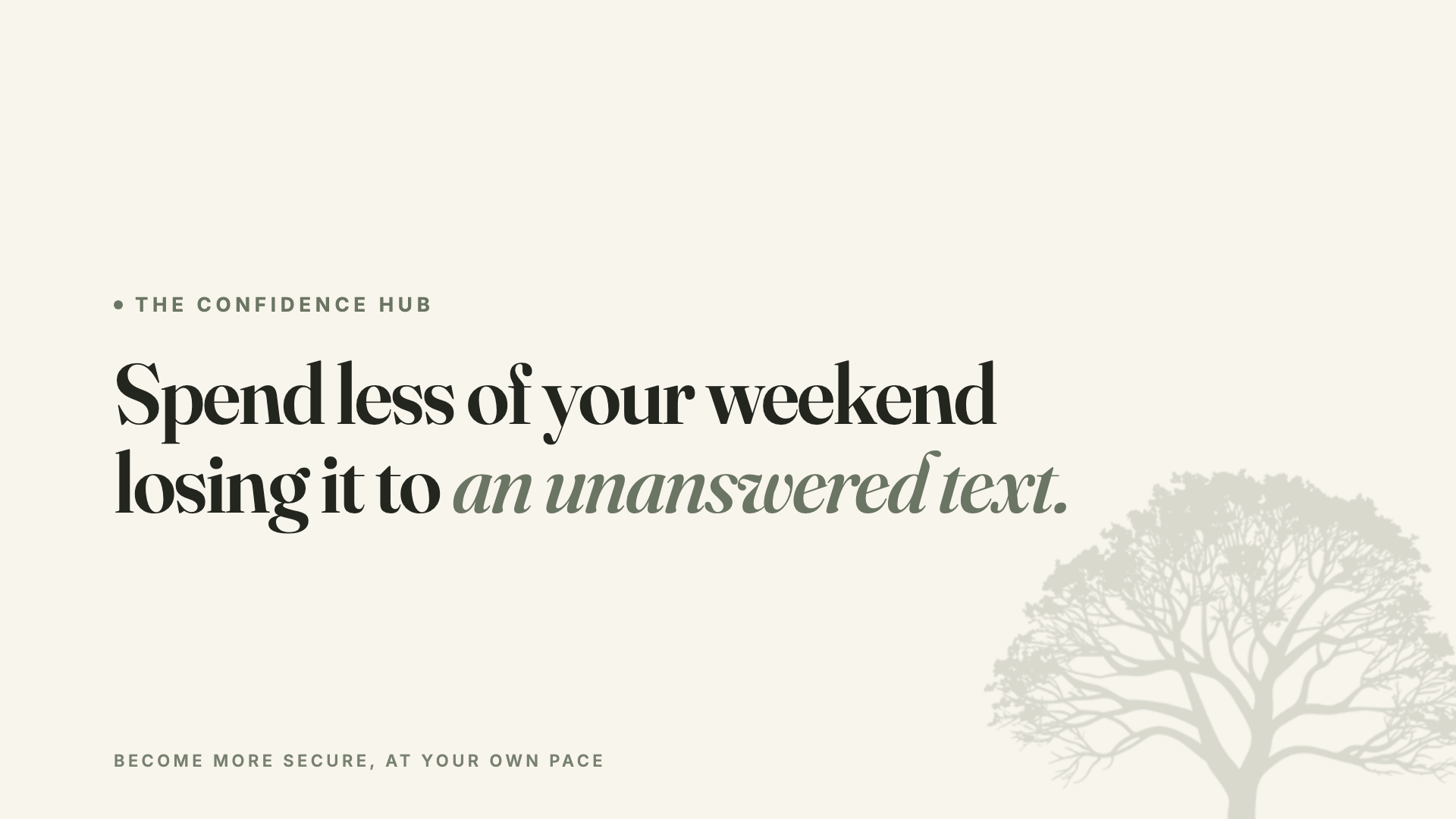 The Confidence Hub