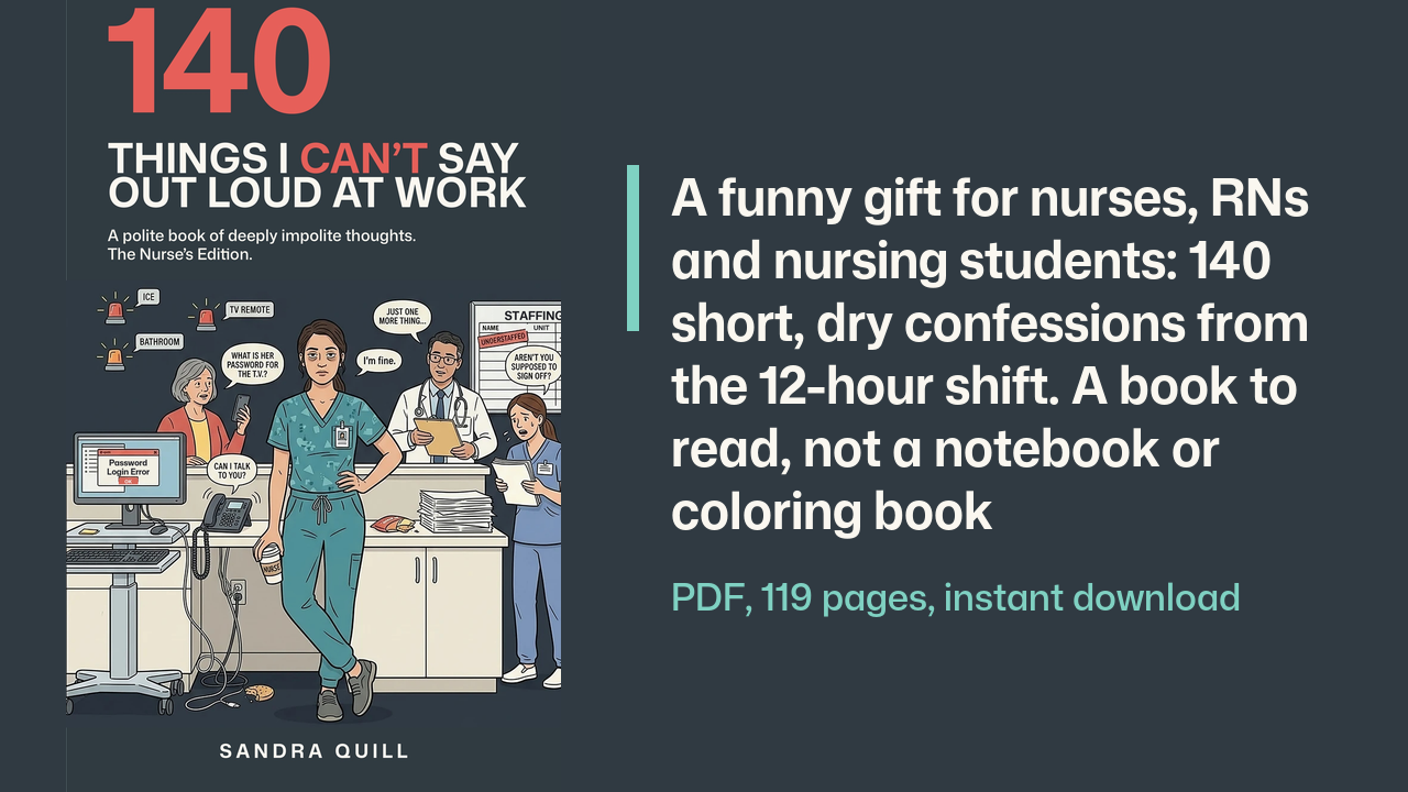 Funny Nurse Gift Book: Things I Can't Say Out Loud at Work (PDF) 