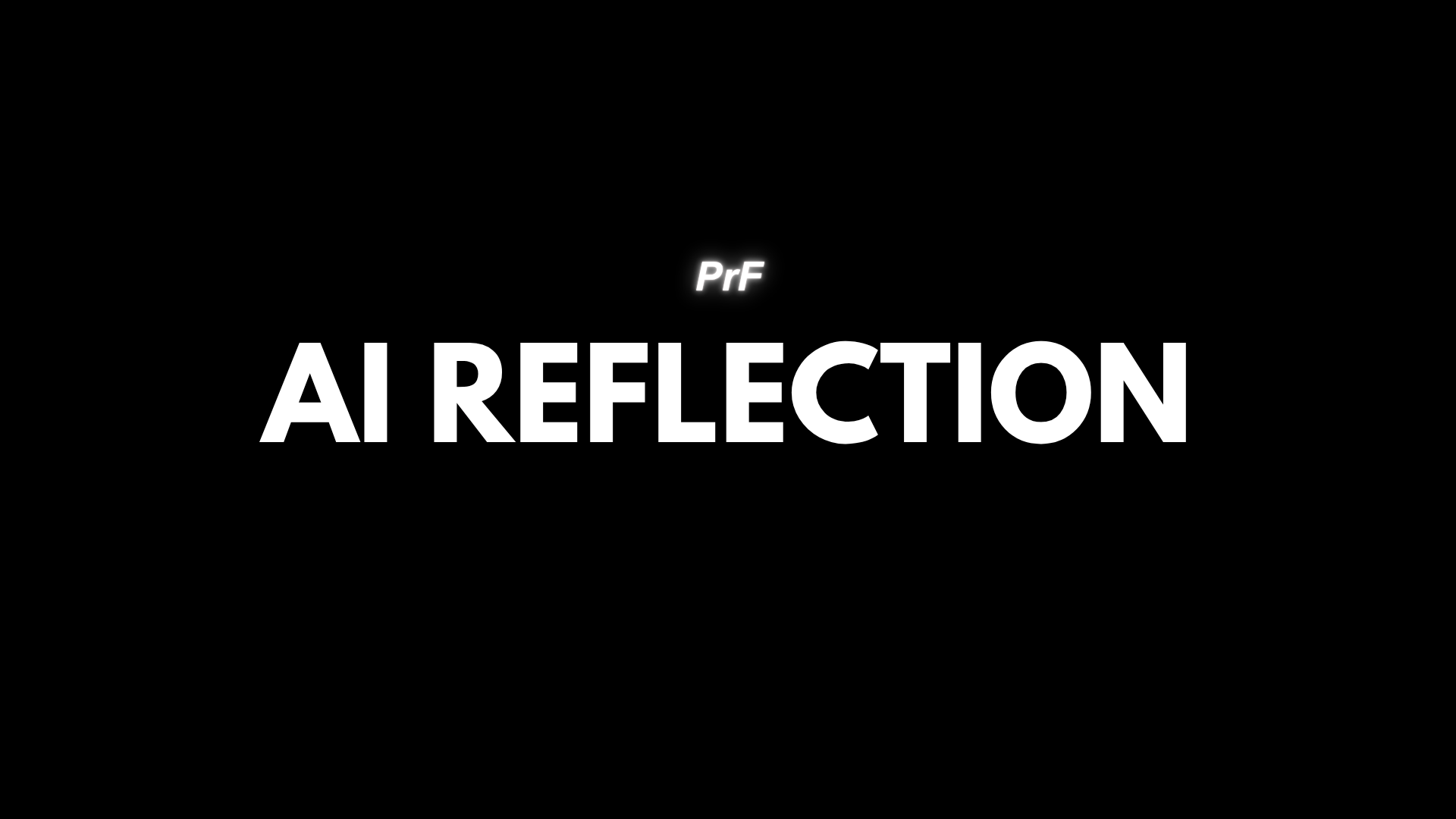 REFLECTION WITH AI