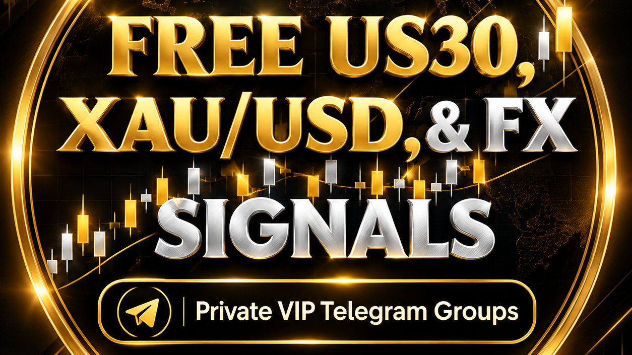 FREE US30, XAUUSD, & FOREX💱🚀