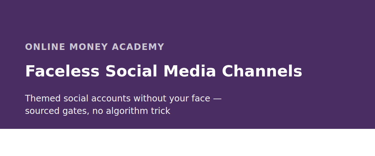 Faceless Social Media Channels