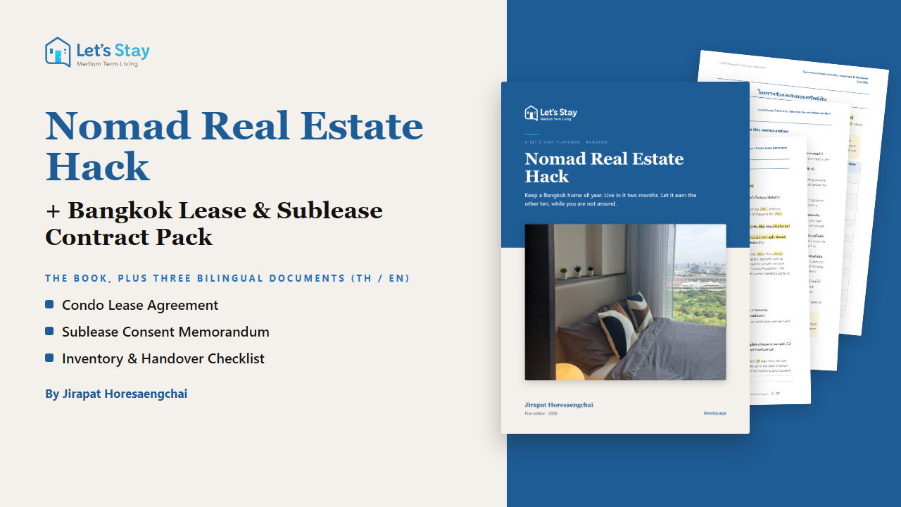 Nomad Real Estate Hack + Bangkok Lease & Sublease Contract Pack