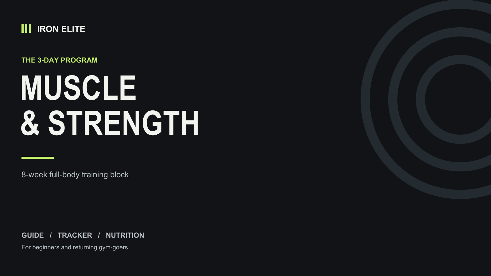 Iron Elite: 3-Day Muscle & Strength Program + Nutrition Guide & Tracker
