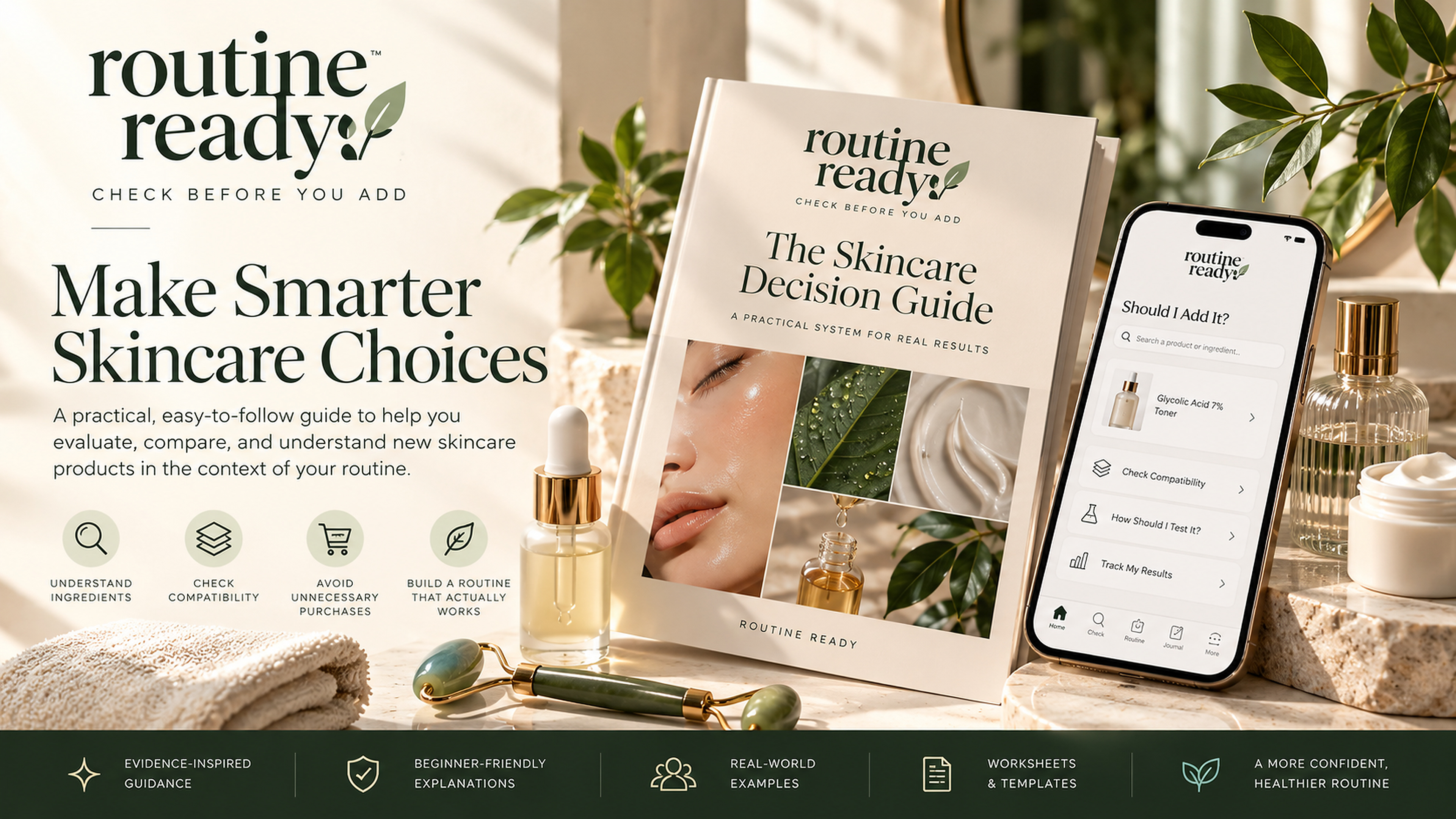 ROUTINE READY — The Skincare Decision Guide
