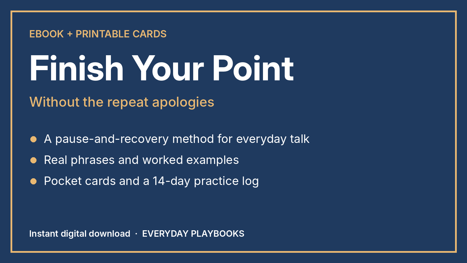Finish Your Point — Without the Repeat Apologies