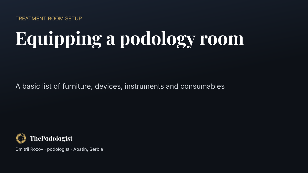 Equipment checklist for a starting podologist