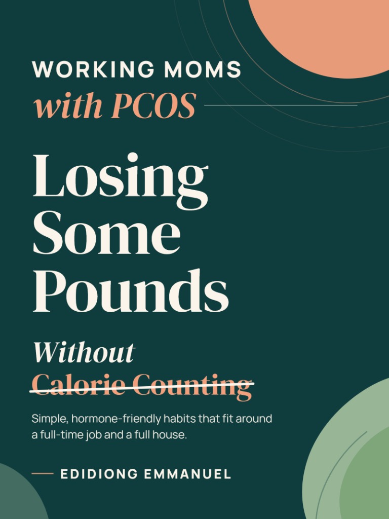Working Moms With PCOS Losing Some Pounds Without Calorie Counting